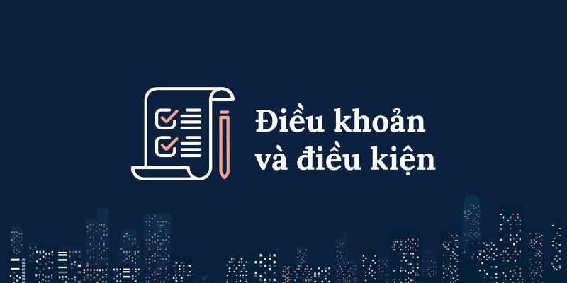 Điều khoản điều kiện về nạp rút 